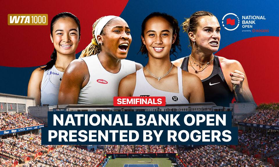 Semifinals - WTA 1000: National Bank Open 2026