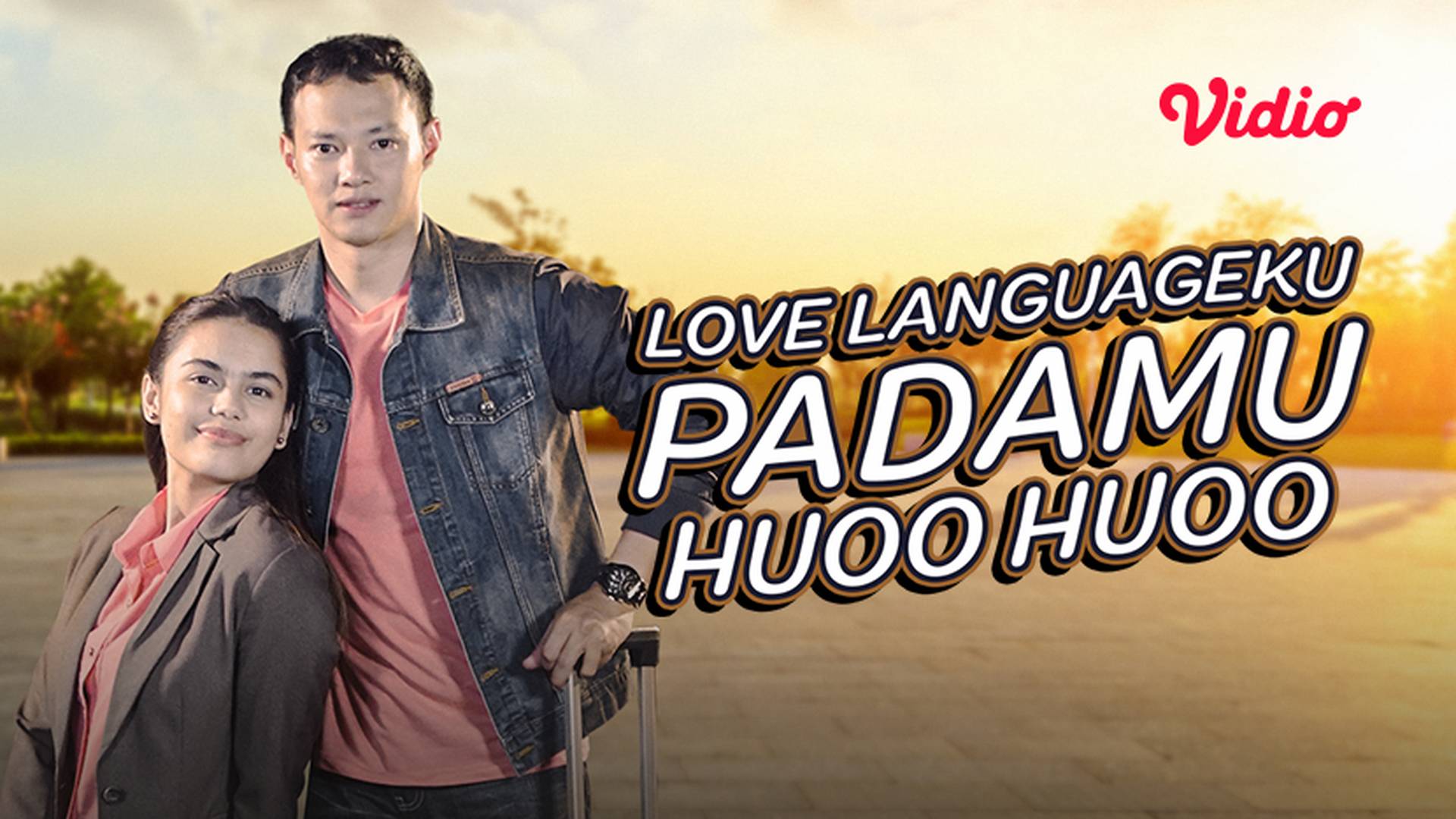 Love Languageku Padamu Huoo Huoo