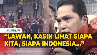 Tanggapan Erick Thohir Timnas Indonesia Menang atas Thailand: Kasih Lihat Siapa Kita!