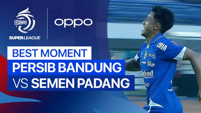 Best Moment PERSIB vs Semen Padang FC | BRI Super League 2025/26