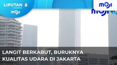 Buruknya Kualitas Udara Jakarta - Liputan 6 Pagi 15 Agustus 2023 | Moji