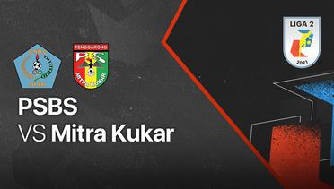 Full Match - PSBS vs Mitra Kukar | Liga 2 2021/2022