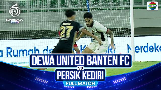 Dewa United Banten FC VS Persik Kediri - Full Match | BRI Super League 2025/26