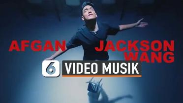 Afgan Tampil Beda di Video Musik Kolaborasi Dengan Jackson Wang