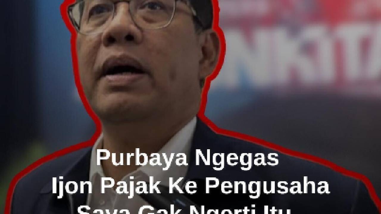 Ngegas Purbaya Jawab Isu Ijon Pajak ke Pengusaha: Saya Enggak Ngerti ...