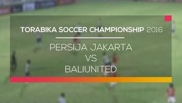 Persija Jakarta vs Bali United - Torabika Soccer Championship 2016