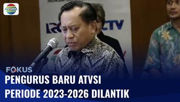 Ketua Umum ATVSI, Imam Sudjarwo Lantik Pengurus Baru Periode 2023-2026 | Fokus