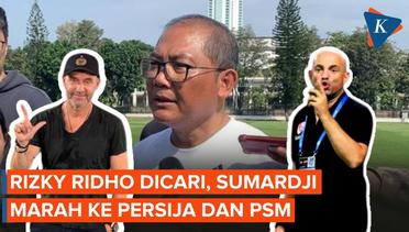 Manajer Timnas Indonesia Mencak-mencak ke PSM dan Persija, Ada Apa?