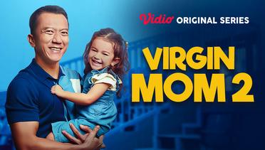 Virgin Mom 2 - Vidio Original Series | Salman