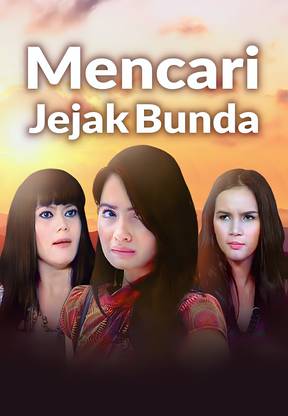 Mencari Jejak Bunda