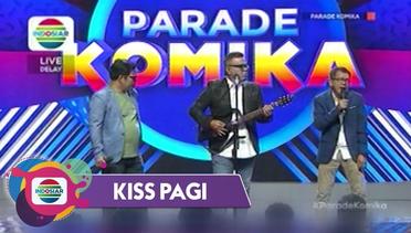 Kiss Pagi - SUPER KOCAK!! Abdel, Temon, dan Jarwo Kwat Kocok Perut di Parade Komika