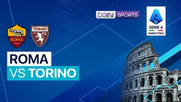Roma vs Torino - Serie A 