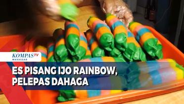 Es Pisang Ijo Rainbow, Pelepas Dahaga