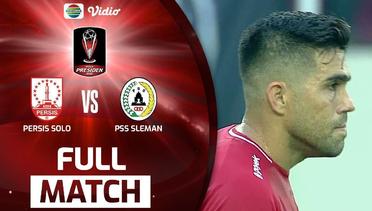 Piala Presiden 2022 Persis Solo VS PSS Sleman