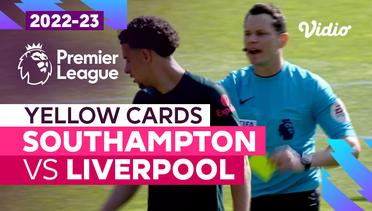 Kartu Kuning | Southampton vs Liverpool | Premier League 2022/23