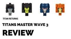 Ulasan Titan masters Wave 3 Fangry - Ptero - Overboard - Sawback