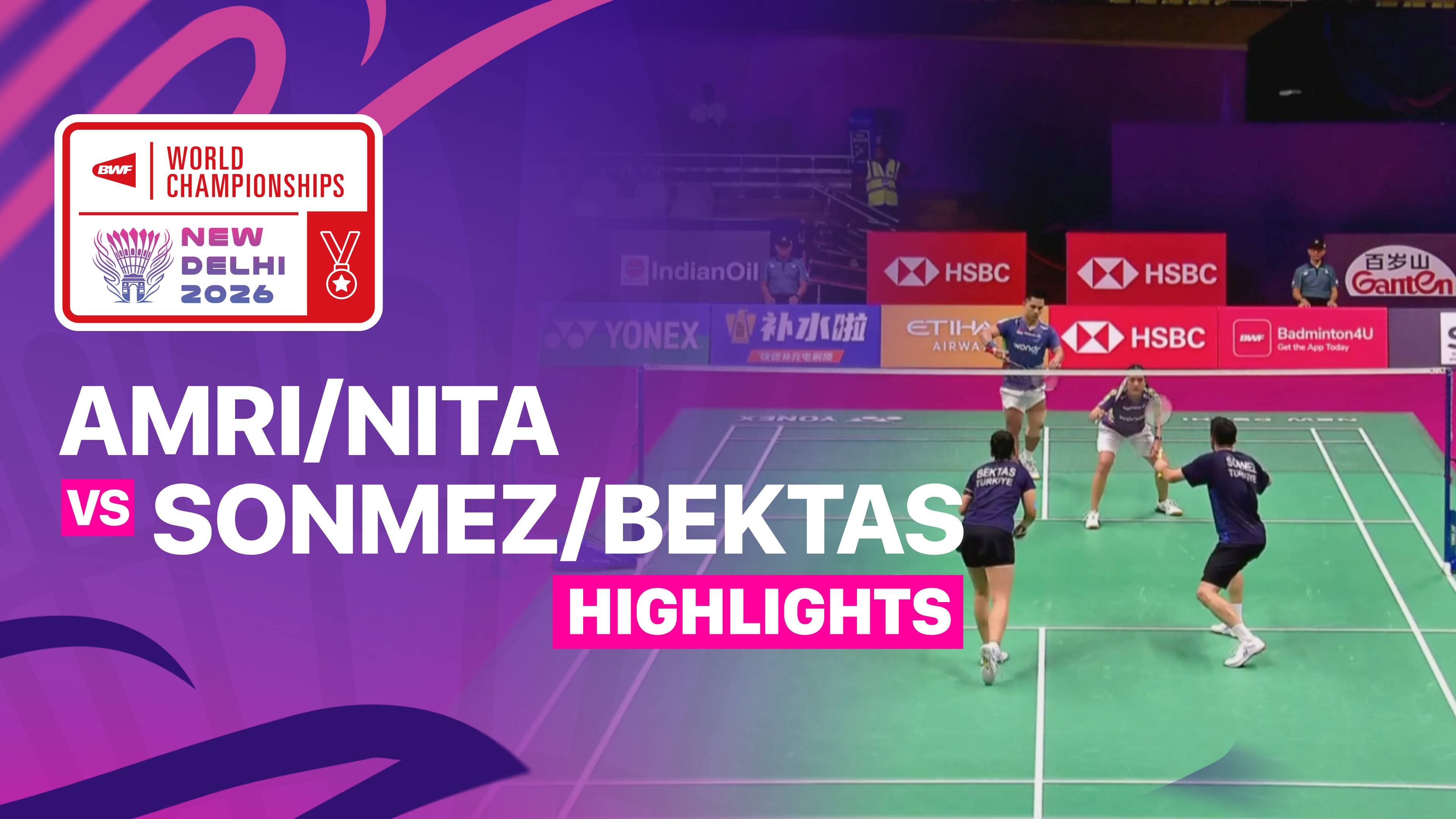 Amri Syahnawi/Nita Violina Marwah (INA) vs Emre Sonmez/Yasemen Bektas (TUR) - Mixed Doubles Round of 32 | BWF World Championships 2026