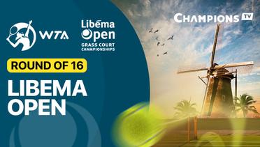 WTA 250: Libema Open - Round of 16
