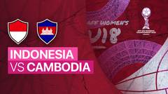 Full Match - Indonesia vs Cambodia | AFF U-18 Women's Championship 2022