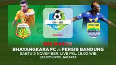 BIG MATCH PANAS! Bhayangkara FC vs Persib Bandung! - 3 November 2018