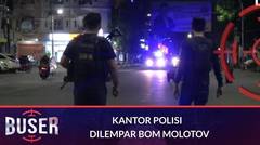 FULL: Mapolres Pelabuhan Makassar Diserang OTK dengan Dilempari Bom Molotov | Buser