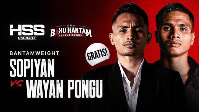 Sopiyan vs Wayan Pongu - Full Match | HSS Series 6