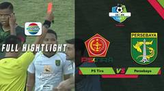 Full Highlight: PS Tira (1) vs Persebaya Surabaya (4) | Go-Jek Liga 1 bersama Bukalapak