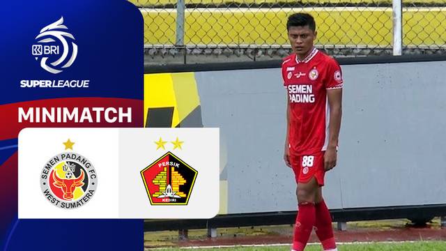 Semen Padang FC vs PERSIK Kediri - Mini Match | BRI Super League 2025/26