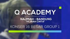 Najmah, Bandung - Hijrah Cinta (Q Academy - 16 Besar Group 1)