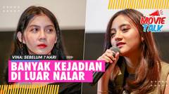 Nayla Purnama dan Gisellma Rasakan Kehadiran Almarhumah Vina Saat Syuting Film VINA: SEBELUM 7 HARI