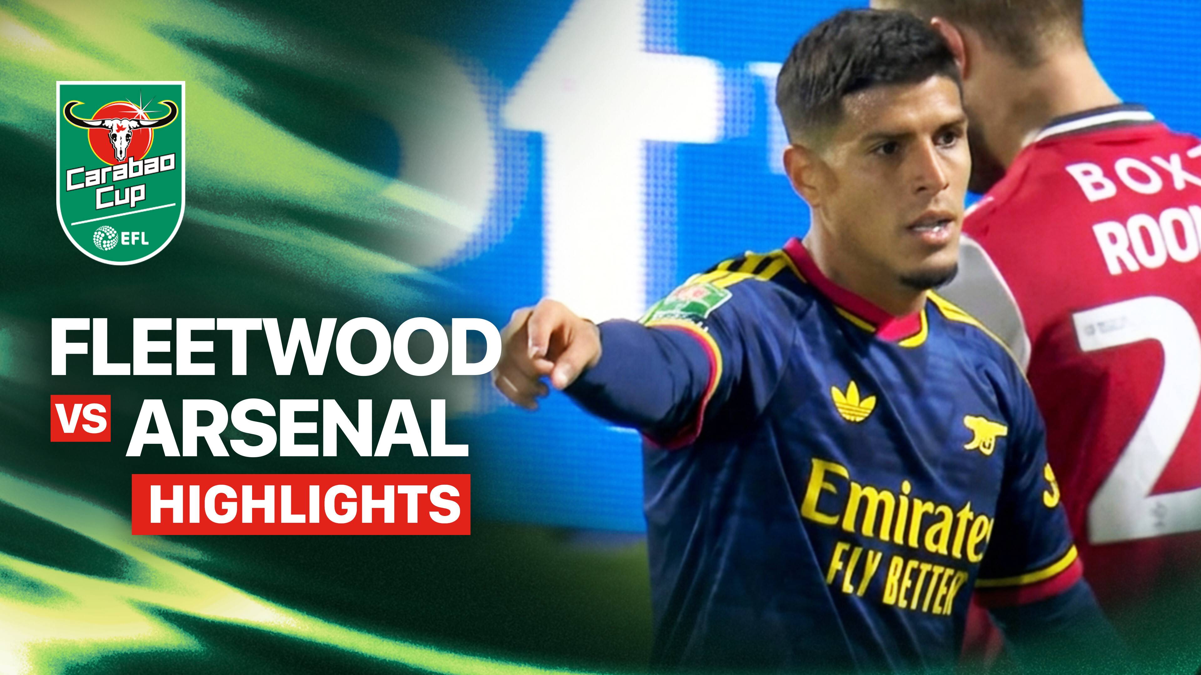 Fleetwood Town FC vs Arsenal
