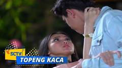 Highlight Topeng Kaca - Episode 13