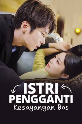 Istri Pengganti Kesayangan Bos