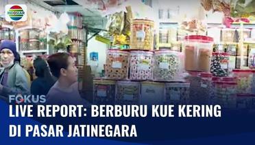 Live Report: Pasar Jatinegara Ramai Diserbu Masyarakat untuk Beli Kue Kering Lebaran | Fokus