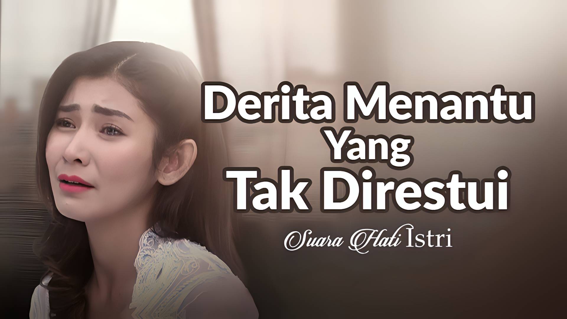 Derita Menantu Yang Tak Direstui