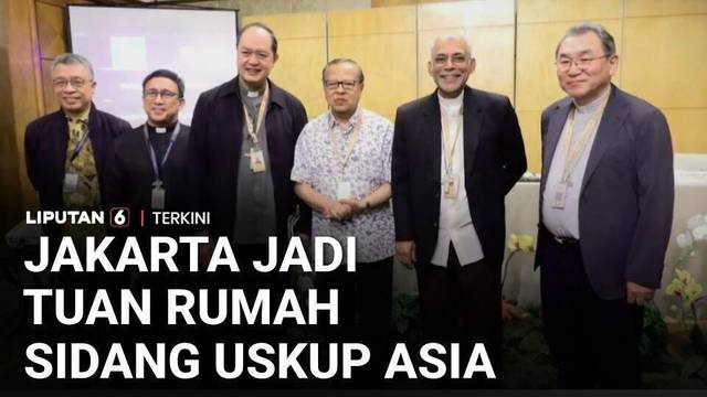 Sidang Pleno FABC 2026 Digelar di Jakarta, Perkuat Misi Gereja di Asia | Liputan6