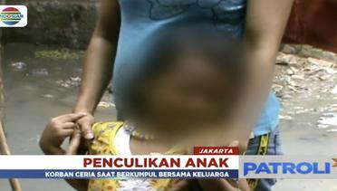 Keluarga Korban Penculikan Anak Berharap Buyung Dihukum Seberat-Beratnya - Patroli Indosiar