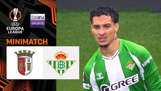 Braga vs Real Betis - Mini Match | UEFA Europa League 2025/26
