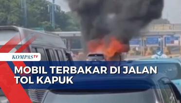 Diduga Alami Kebocoran Bensin, Mobil Terbakar di Jalan Tol Kapuk Jakarta Utara