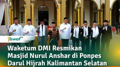 Waketum Dewan Masjid Indonesia Resmikan Masjid Nurul Anshar di Pondok Pesantren Darul Hijrah