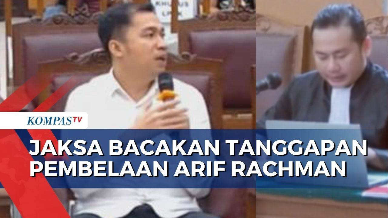 Tolak Pembelaan Arif Rachman, Jaksa: Tak Ada Itikad Baik Karena Tak ...