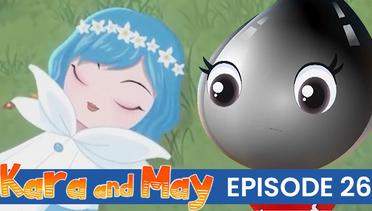 Kara & May - Episode 26 | Bahasa Indonesia