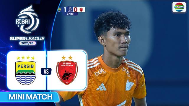 Persib VS PSM Makassar - Mini Match | BRI Super League 2025/26