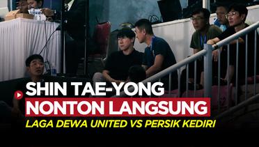 Nonton Langsung Pertandingan Dewa United Vs Persik Kediri, Shin Tae-yong Pantau Siapa?