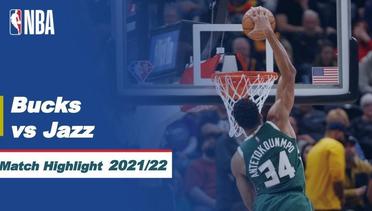 Match Highlight | Milwaukee Bucks vs Utah Jazz | NBA Regular Season 2021/22