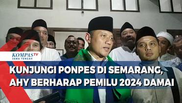 Kunjungi Ponpes di Semarang, AHY Berharap Pemilu 2024 Damai