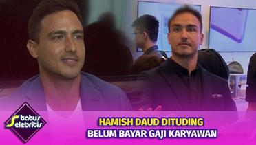 Hamish Daud Liburan Ke Bali, Karyawan Belum Dibayar | Status Selebritis