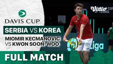Full Match | Grup B: Serbia vs Korea: Miomir Kecmanovic vs Kwon Soon-woo | Davis Cup 2022