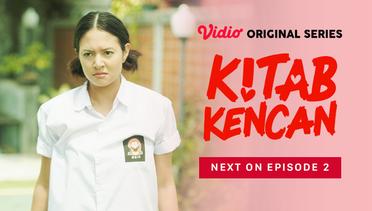 Kitab Kencan - Vidio Original Series | Next On Episode 2