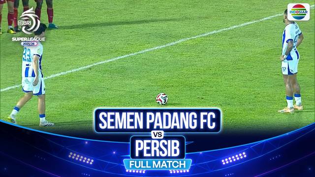 Semen Padang vs Persib - Full Match | BRI Super League 2025/26
